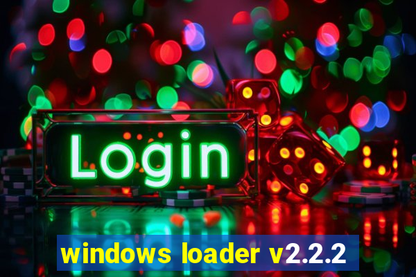 windows loader v2.2.2